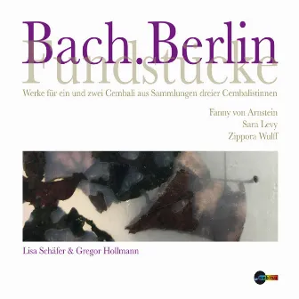 Bach.Berlin (Fundstücke) by Lisa Schäfer