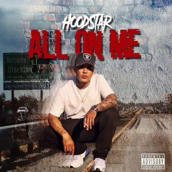 All On Me by Hoodstar