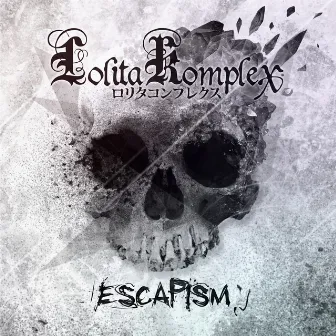 Escapism by Lolita KompleX