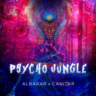 Psycho Jungle by CanitaR