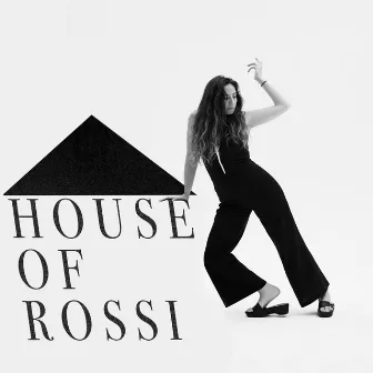 House of Rossi (Mixtape) by Anni Rossi