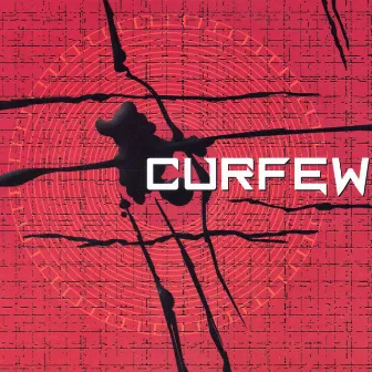 Curfew by Curfew