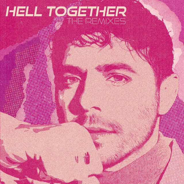 Hell Together - Ty Sunderland Remix