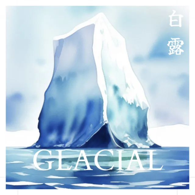 Glacial