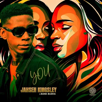 You by Jahseh Kingsley