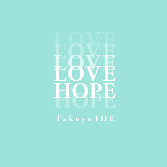 LOVE HOPE