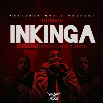 iNkinga by 18Teen RSA