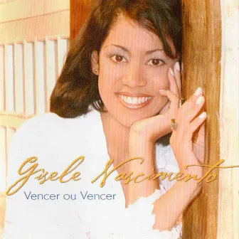 Vencer ou Vencer by Gisele Nascimento