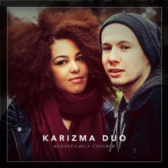 Acoustically Covered by Karizma Duo