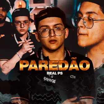 Paredão by REAL PS