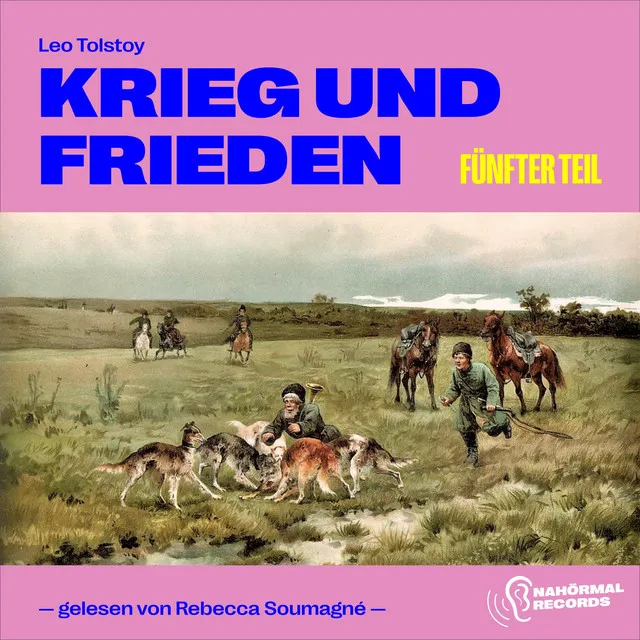 Kapitel 12 - Krieg und Frieden (Fünfter Teil)