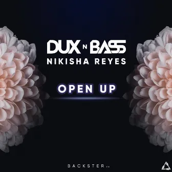 Open Up by Nikisha Reyes