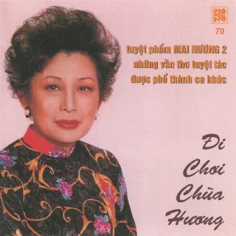 Đi Chơi Chùa Hương by Mai Hương