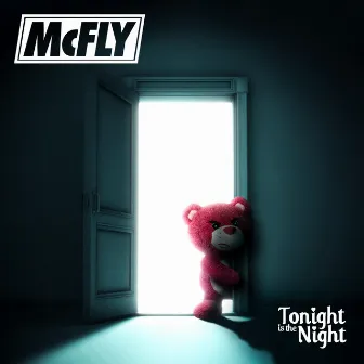 Tonight Is the Night by McFly