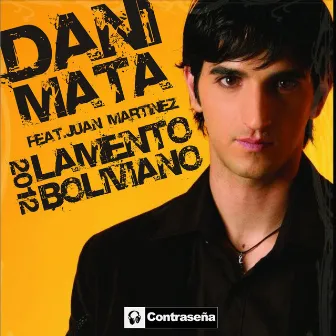 Lamento Boliviano by Dani Mata