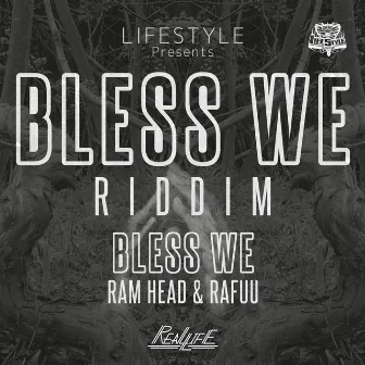 BLESS WE by LIFE STYLE