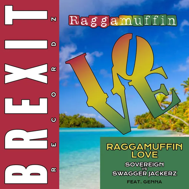 Raggamuffin Love