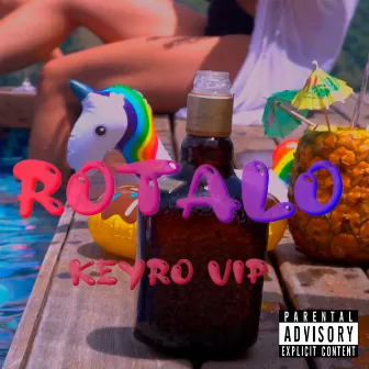 Rotalo by keyro vip