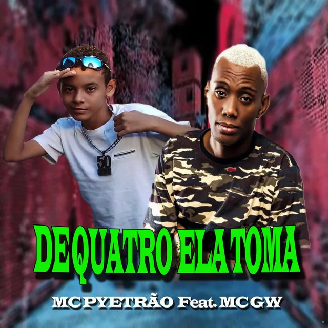 De Quatro Ela Toma (feat. Mc Gw)