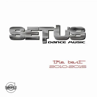 THE BEST (2010-2015) by Setus