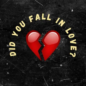 Did You Fall In Love? by Natina