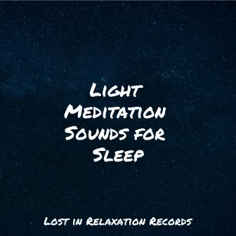 Light Meditation Sounds for Sleep by Thunderstorm Sound Bank