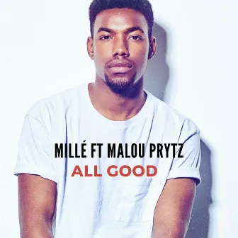 All Good by Malou Prytz