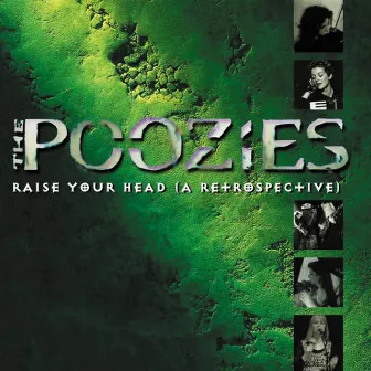 Raise Your Head (A Retrospective) by The Poozies