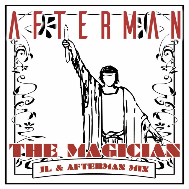 The Magician - JL & Afterman Remix