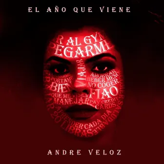 El Ano Que Viene by Andre Veloz