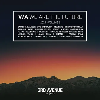 We Are the Future 2021, Vol. 2 by M.Rojas