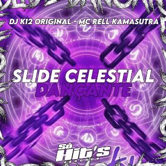 Slide Celestial Dançante by DJ K12 ORIGINAL