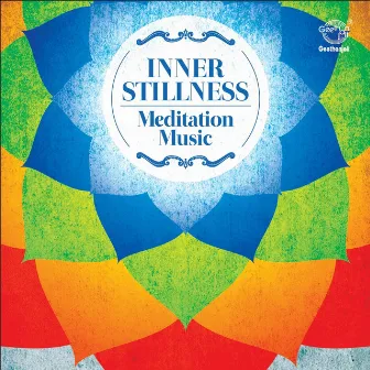 Inner Stillness: Meditation Music by Lalith J. Rao