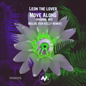 Move Along by Leon the Lover