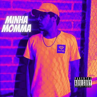 Minha Momma by Prod ELIAB