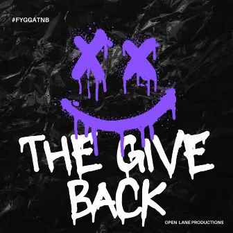 FYGGATNB (The Give Back) by DJ Flipside