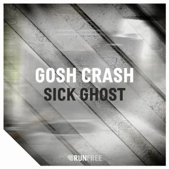 Sick Ghost by Gosh Crash