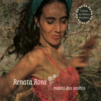 Manto dos Sonhos by Renata Rosa