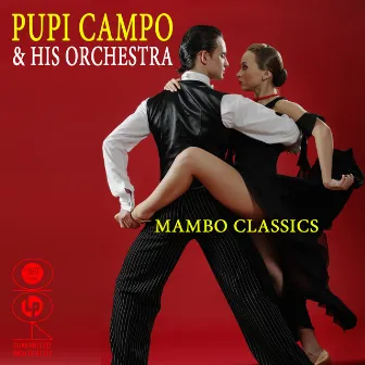 Mambo Classics by Pupi Campo