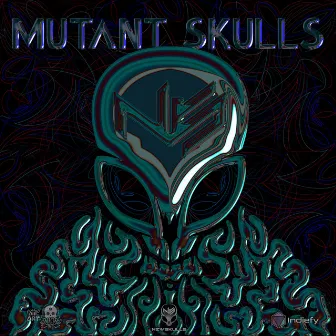 Mutant Skulls by Barba Mutante