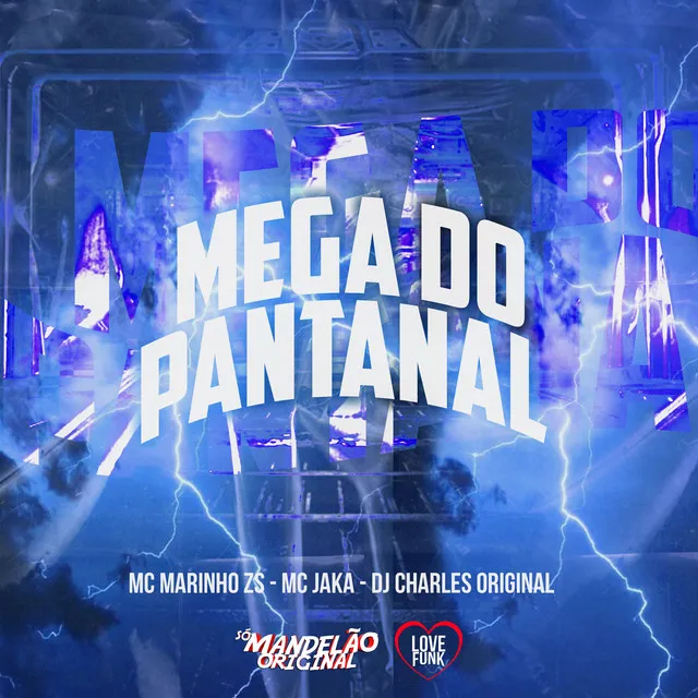 Mega do Pantanal