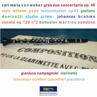 Weber, Gade, Donizetti, Brahms & Martinu: Clarinet Works by Francesco Scrofani Cancellieri