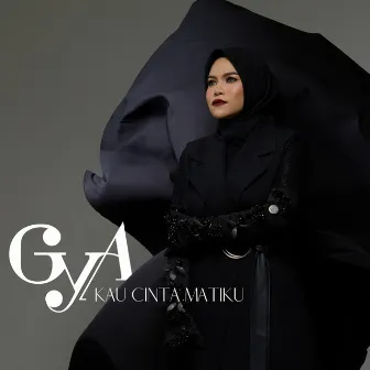 Kau Cinta Matiku by Gya