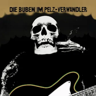 Verwandler by Die Buben im Pelz