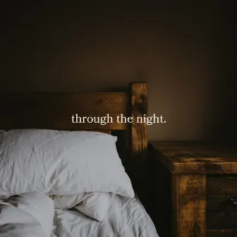 Through the Night: A Piano EP by Hailey Hibbard