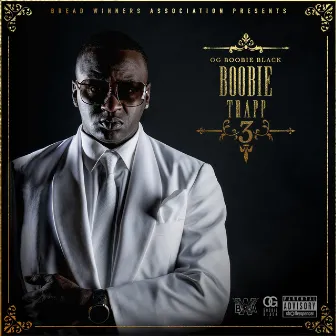 Boobie Trapp 3 by OG Boobie Black