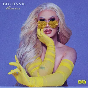 BIG BANK by Lemon