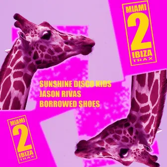 Borrowed Shoes by Sunshine Disco Kids