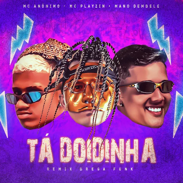 Tá Doidinha - Remix Brega Funk