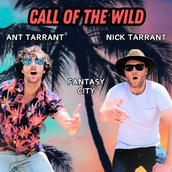 Call Of The Wild by Fantasy City